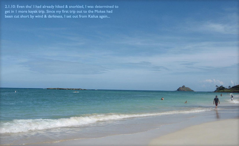 kayaking: kailua bay out to the Mokes